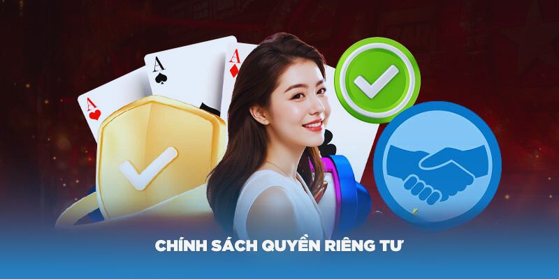 Nội dung điều khoản quyền riêng tư mới nhất